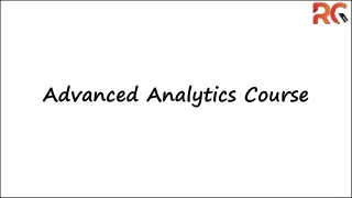 Advanced Analytics Course.RG