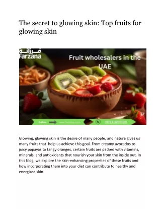 The secret to glowing skin Top fruits for glowing skin