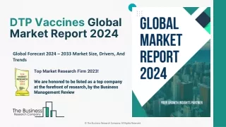 DTP Vaccines Market Trends, Business Insights And Revenue 2033
