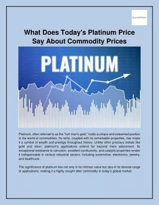 What Does Today's Platinum Price Say About Commodity Prices