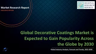 Decorative Coatings Market is Expected to Gain Popularity Across the Globe by 2030