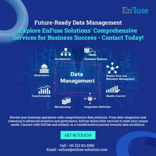 Future-Ready Data Management: Explore EnFuse Solutions' Services Today!