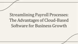 streamlining-payroll-processes-the-advantages-of-cloud-based-software-for-business-growth-20240214101827mDQq