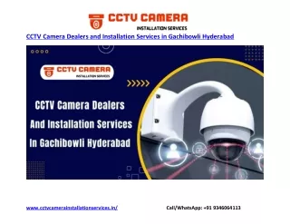 Top cctv Installation services in Gachibowli Hyderabad