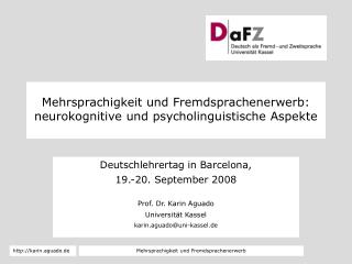 Mehrsprachigkeit und Fremdsprachenerwerb: neurokognitive und psycholinguistische Aspekte