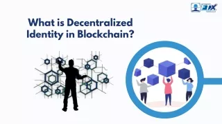 What is Decentralized Identity in Blockchain