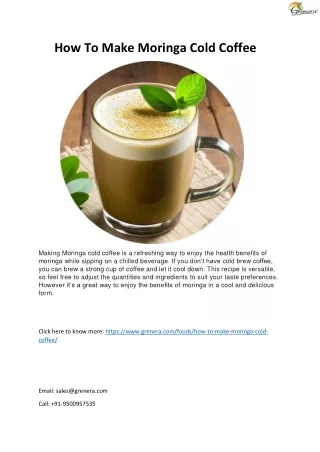 How To Make Moringa Cold Coffee