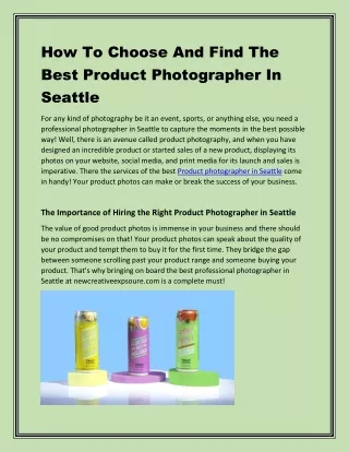 How To Choose And Find The Best Product Photographer In Seattle