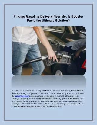 Finding Gasoline Delivery Near Me: Is Booster Fuels the Ultimate Solution?