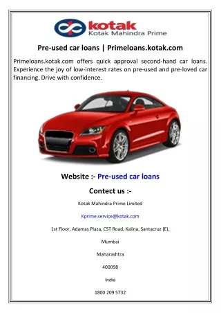 Pre-used car loans  Primeloans.kotak.com