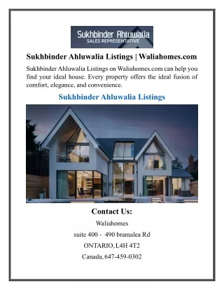 Sukhbinder Ahluwalia Listings  Waliahomes