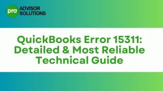 Technical Solutions For QuickBooks Error 15311