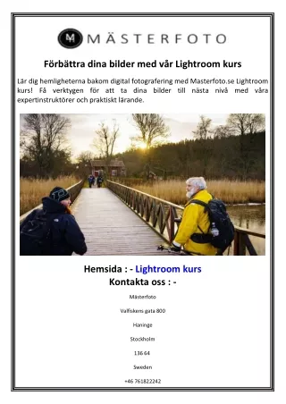 Förbättra dina bilder med vår Lightroom kurs