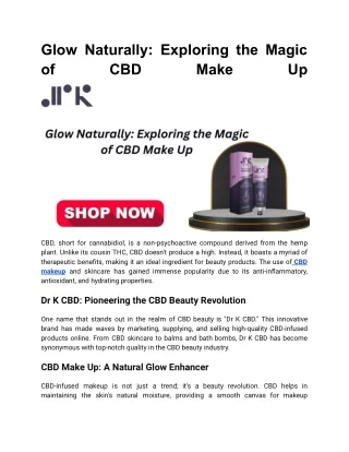 Glow Naturally_ Exploring the Magic of CBD Make Up