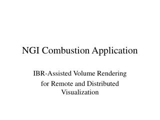 NGI Combustion Application