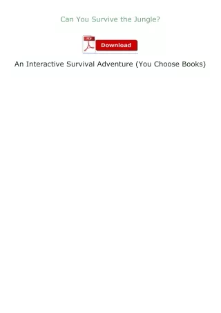 Download⚡(PDF)❤ Can You Survive the Jungle?