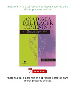 [PDF]❤READ⚡ Anatomía del placer femenino: Mapas secretos para aflorar placeres ocultos