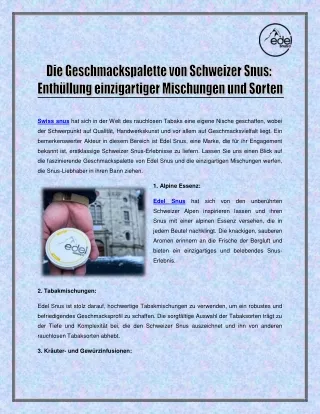 Die Geschmackspalette von Schweizer Snus - Enthüllung einzigartiger Mischungen und Sorten