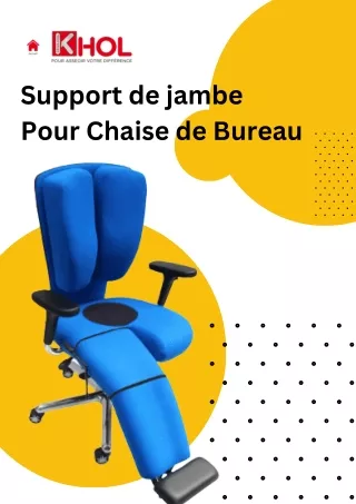 Améliorez le confort avec le support de jambe pour chaise de bureau  Solutions ergonomiques pour une position assise pro