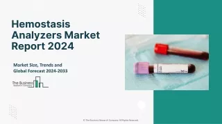 Hemostasis Analyzers Market 2024 - By Size, Industry Analysis, Segmentation