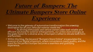 Future of Bumpers The Ultimate Bumpers Store Online Experience