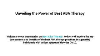 Excellence in Action: Unveiling the Best ABA Therapy Practices