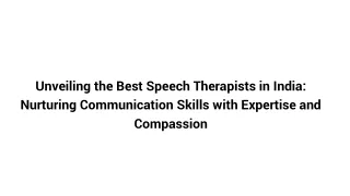 Mastering Communication: India's Best Speech Therapists