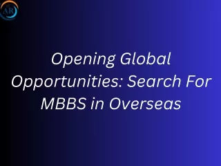 Opening Global Opportunities Search For MBBS in Overseas