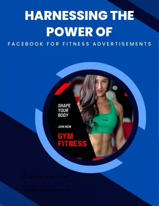 Harnessing the Power of Facebook For fitness advertisements