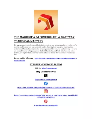 The Magic of 4 dj controller - A Gateway to Musical Mastery