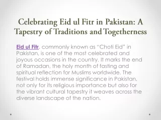 Celebrating Eid ul Fitr in Pakistan A Tapestry of Traditions and Togetherness