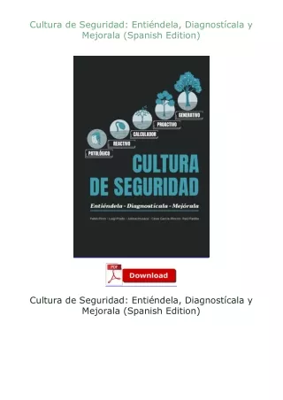 ❤️get (⚡️pdf⚡️) download Cultura de Seguridad: Entiéndela, Diagnostícala y Mejorala (Spanish Edition)