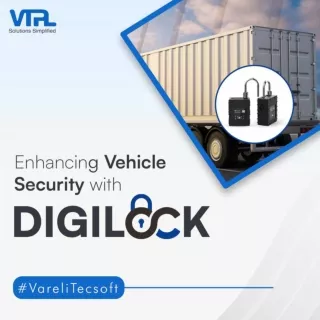 Enhancing Vehicle Security with DigiLock | VareliTecsoft | VTPL