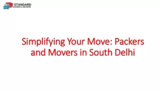 India's Best Packers and Movers in South Delhi Pocket Friendly