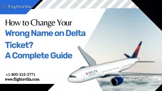 How to Change Your Wrong Name on Delta Ticket A Complete Guide