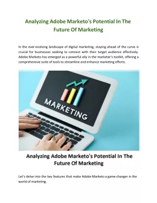 Analyzing Adobe Marketo's Potential In The Future Of Marketing