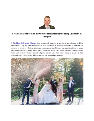 4 Major Reasons to Hire a Professional Humanist Wedding Celebrant in Glasgow