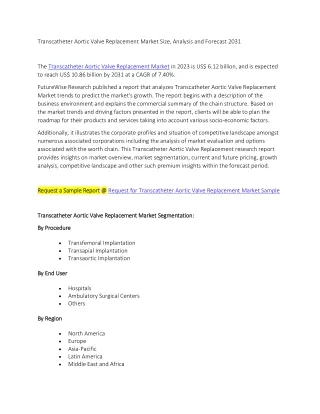 Transcatheter Aortic Valve Replacement Market Size, Analysis and Forecast 2031