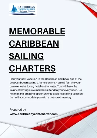 MEMORABLE CARIBBEAN SAILING CHARTERS