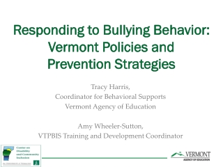 Responding to Bullying Behavior: Vermont Policies and Prevention Strategies