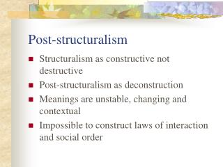 PPT - Post-structuralism PowerPoint Presentation, free download - ID ...