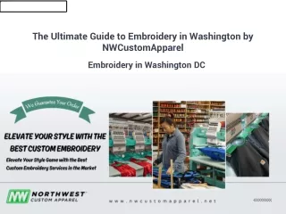 The Ultimate Guide to Embroidery in Washington by NWCustomApparel