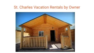 St. Charles Vacation Rentals by Owner