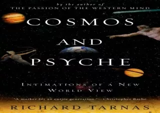 ▶️ DOWNLOAD/PDF ▶️ Cosmos and Psyche: Intimations of a New World View ebooks