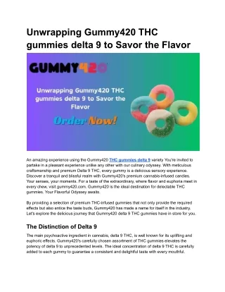 Unwrapping Gummy420 THC gummies delta 9 to Savor the Flavor