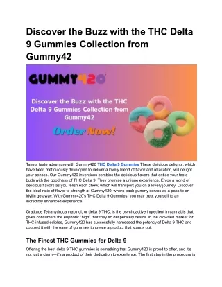 Discover the Buzz with the THC Delta 9 Gummies Collection from Gummy42