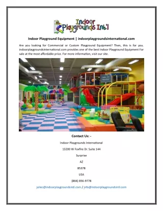 Indoor Playground Equipment indoorplaygroundsinternational.com