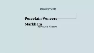 Porcelain Veneer in Markham | Porcelain Veneers Markham