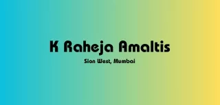 K Raheja Amaltis Sion West, Mumbai - PDF
