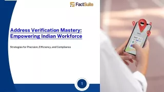 Address Verification Mastery - Empowering Indian Workforce